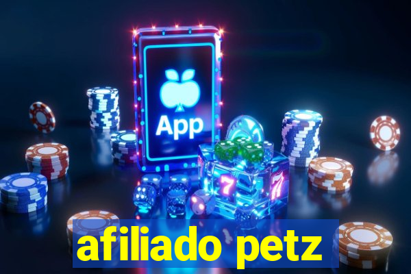 afiliado petz